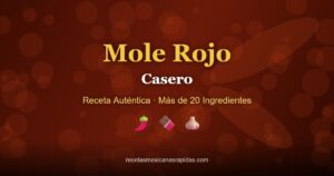 Mole rojo casero con chiles y chocolate mexicano